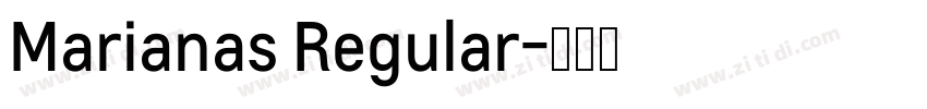 Marianas Regular字体转换
